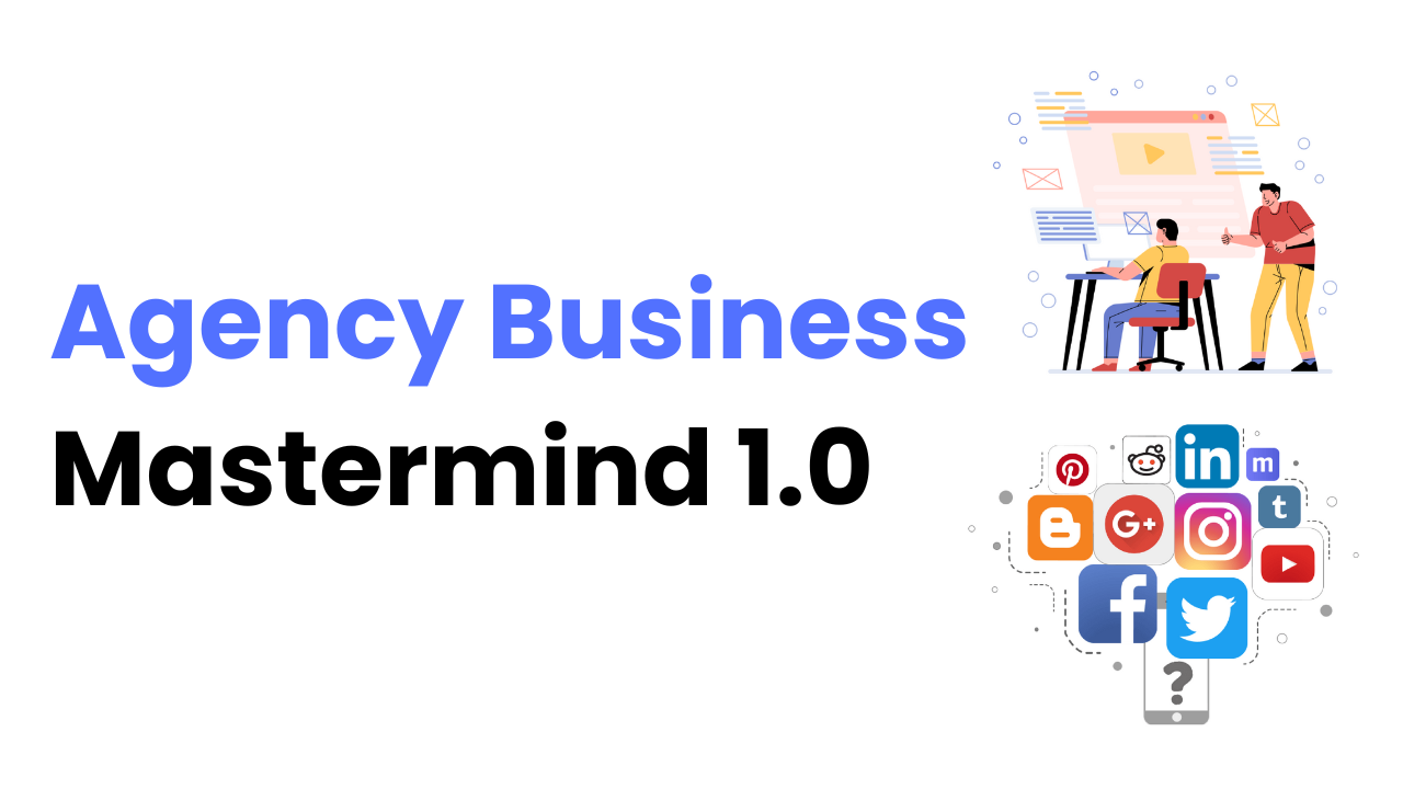 Agency Business Mastermind